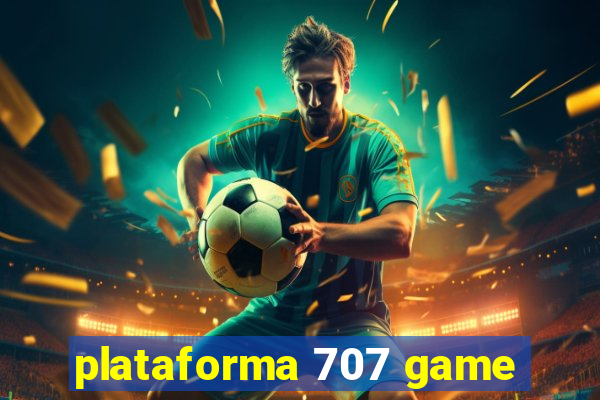 plataforma 707 game